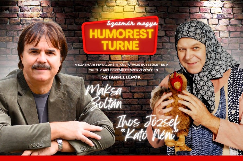 Humorest turné Szatmár megyében. Mutatjuk, hova látogat el a humor két nagyágyúja!