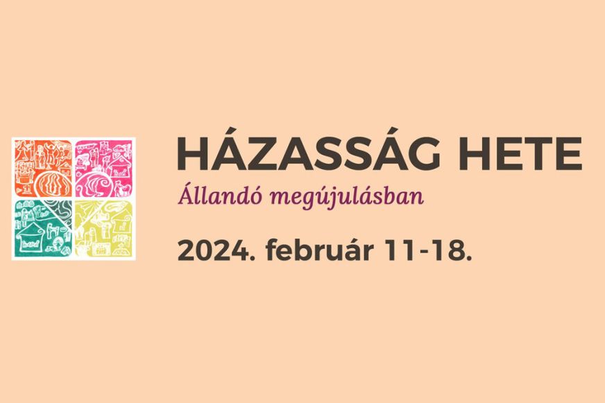 Házasság hete, izgalmas programokkal - 2024-ben is!