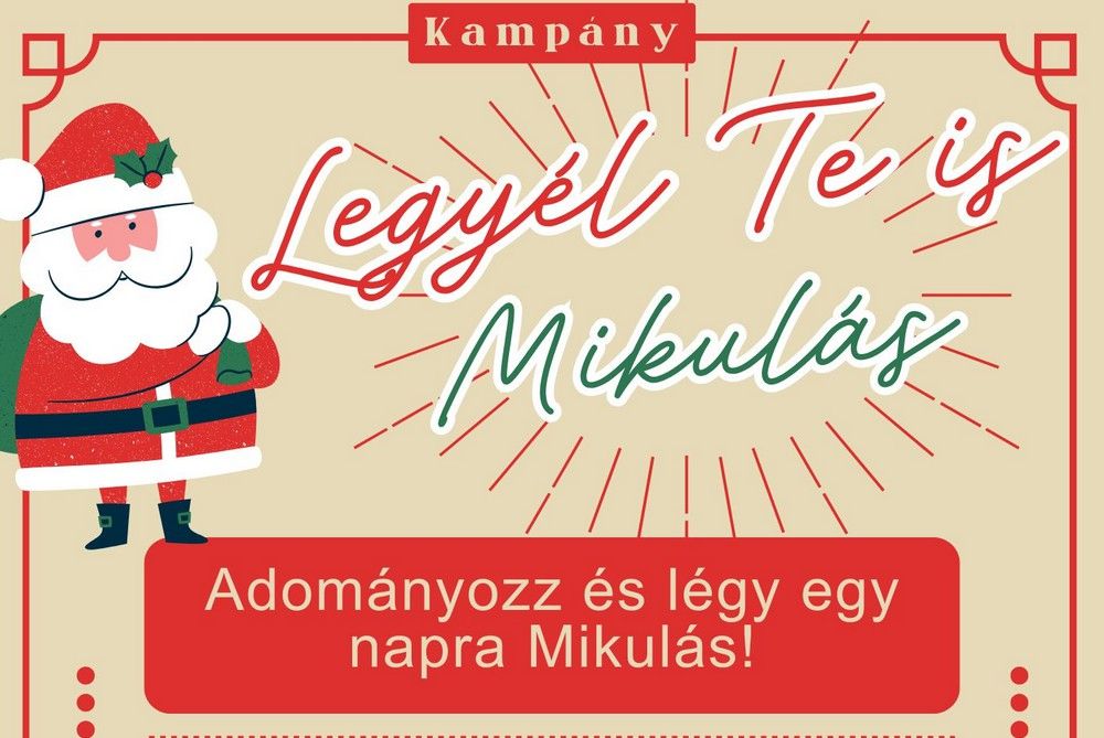 Legyél Te is Mikulás – adománygyűjtés a Maurer Alapítványnál