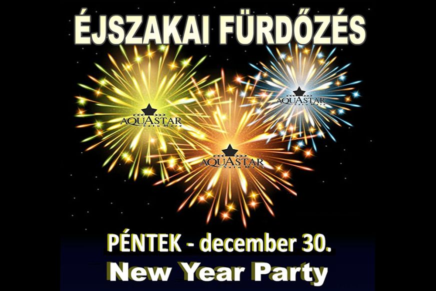 Vegyél részt te is az idei év utolsó éjszakai fürdőzésén az Aquastarban!