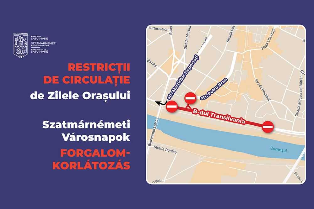 Biztonsági intézkedések és forgalomkorlátozás a Szatmárnémeti Városnapok alkalmából