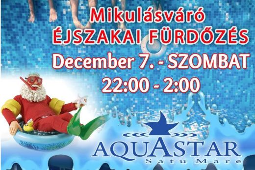 Hangolódjon a közelgő ünnepre! Mikulás-partival egybekötött éjszakai fürdőzés az Aquastarban