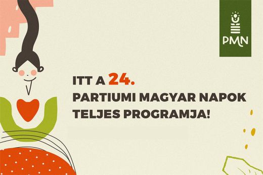 Itt a 24. Partiumi Magyar Napok teljes programja