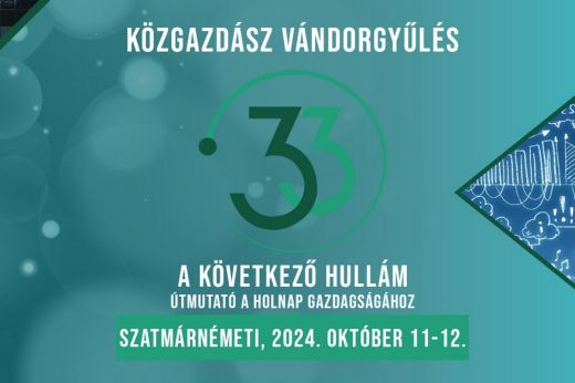 A jövő gazdaságába enged betekintést a XXXIII. RMKT Közgazdász Vándorgyűlés