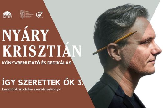 Így szerettek ők - Szatmárnémetiben tart könyvbemutatót Nyáry Krisztián