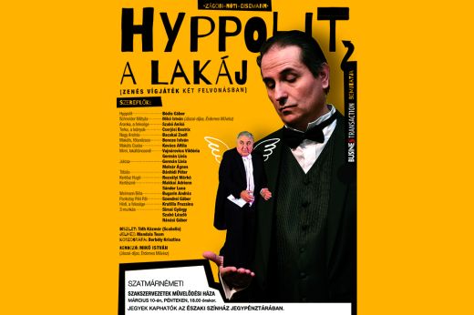 Szatmárnémetiben mutatják be a Hyppolit, a lakájt