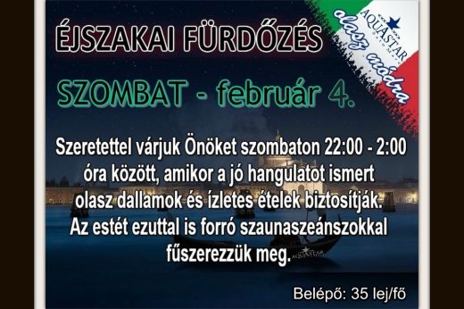 Olasz dallamokkal fűszerezett éjszakai fürdőzés az Aquastarban