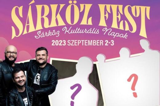 Sárköz Fest: nagy bulira készülnek Sárközön. Három sztárfellépőből csak kettőt árultak el. De vajon ki lesz a harmadik?