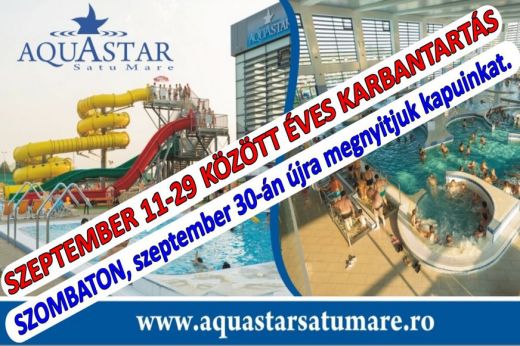 Szeptember 11-29. között éves karbantartás az Aquastarban