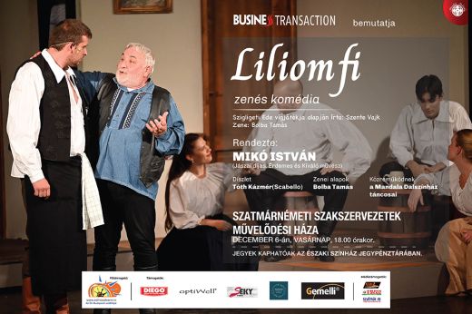 Szatmárnémetiben mutatják be a Liliomfit - a jegyek már kaphatók