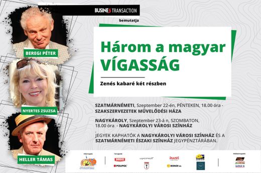 Szatmárnémeti és nagykárolyi színpadon mutatják be a Három a magyar vigasság című kabaré-előadást