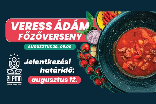 Veress Ádám nevét viseli a Partiumi Magyar Napok főzőversenye!