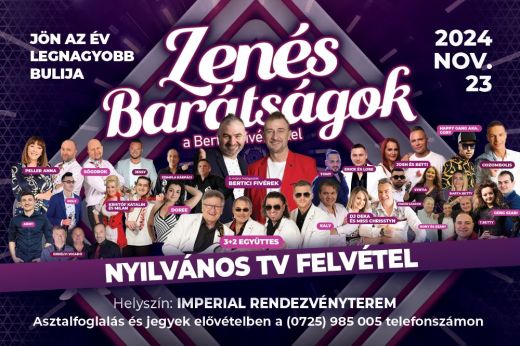 Zenés Barátságok Szatmárnémetiben – Közeleg az év legnagyobb bulija, a jegyek már kaphatók