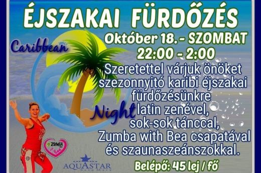Szombaton karibi éjszaka az Aquastarban – Indul az éjszakai fürdőszezon!