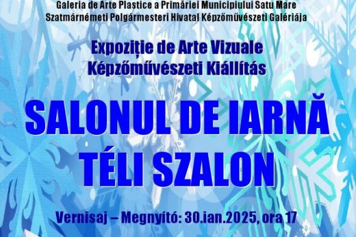 Téli szalon - képzőművészeti kiállítás Szatmárnémetiben